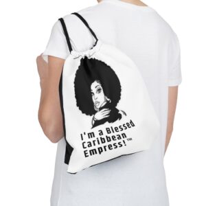 Ask Lioness™ I'm A Blessed Caribbean Empress™ Outdoor Drawstring Bag